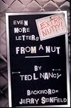 Extra Nutty! Even More Letters from a Nut!