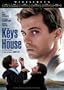The Keys to the House