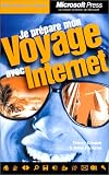 Je pr�pare mon voyage avec Internet