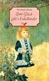 Abeln, Reinhard - Zum Glück gibts Enkelkinder