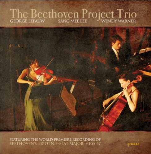 Buy The Beethoven Project Trio - featuring the World Premiere Recording of Beethoven's Trio in E-flat Major, Hess 47 From amazon