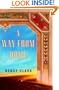 A Way from Home: A Novel