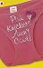 Pink Knickers Aren't Cool (Girlfriends)