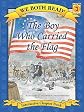 The Boy Who Carried the Flag