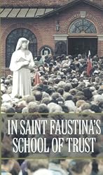 In Saint Faustina's School of Trust