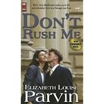 Don't Rush Me book cover