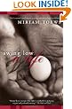 Swing Low: A Life