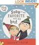 Charlie and Lola: Snow is My Favorite and My Best