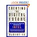 Creating the Digital Future: The Secrets of Consistent Innovation at Intel