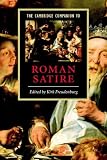 The Cambridge Companion to Roman Satire (Cambridge Companions to Literature)