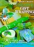 Creative gift wrapping (Reader's Digest)