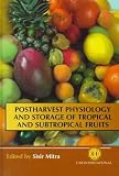 Books : Postharvest Physiology and Storage of Tropical and Subtropical Fruits (Fourth Edition)