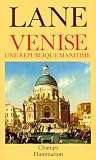 Venise: Une république maritime