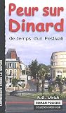 Peur sur Dinard : Le temps d'un festival