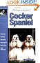 Guide to Owning Cocker Spaniel (Re Dog)