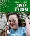Living with Downs Syndrome