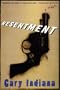 Resentment: A Comedy