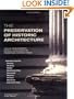 The Preservation of Historic Architecture: The U.S. Government's Official Guidelines for Preserving Historic Homes