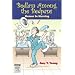 Bedlam Among the Bedpans: Humor in Nursing