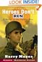 Heroes Don't Run: A Novel of the Pacific War