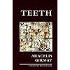 Teeth