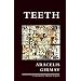 Teeth