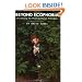 Beyond Ecophobia: Reclaiming the Heart in Nature Education (Nature Literacy Series, Vol. 1) (Nature Literacy)