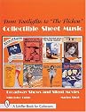 From Footlights to "the Flickers": Collectible Sheet Music Broadway Show and Silent Movies (Schiffer Book for Collectors)