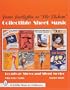 From Footlights to "the Flickers": Collectible Sheet Music Broadway Show and Silent Movies (A Schiffer Book for Collectors)