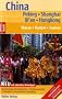 Nelles Guide: China Peking  - Shanghai - Hongkong, Macau - Kanton - Suzhou
