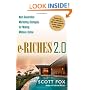 e-Riches 2.0: Next-Generation Marketing Strategies for Making Millions Online