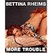 Bettina Rheims: More Trouble