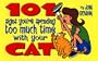 101 Signs You're Spending Too Much Time with Your Cat