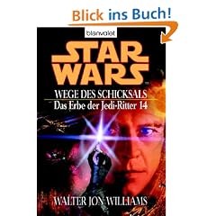 Star Wars: Das Erbe der Jedi-Ritter 14, Wege des Schicksals
