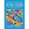First Course in Abstract Algebra, A (3rd Edition)