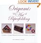 Origami: The Art of Paper Folding