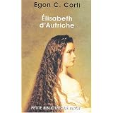 Elisabeth d'autriche (nouvelle couverture)par Corti
