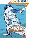 Force: Dynamic Life Drawing for Animators,