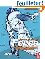 Force: Dynamic Life Drawing for Animators