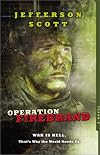 Operation: Firebrand (Operation: Firebrand Trilogy #1)