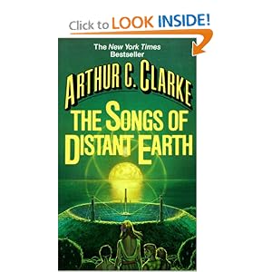 Songs of Distant Earth by Arthur C. Clarke