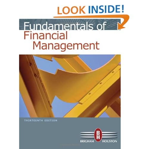 Fundamentals of Financial Management (with Thomson ONE - Business School Edition)