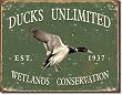 Ducks Unlimited - Since 1937 Metal Tin Sign 16"W x 12.5"H