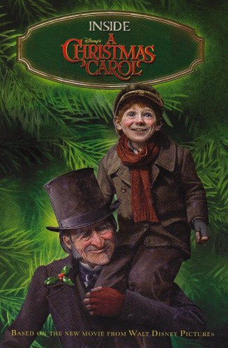Inside Disney's A Christmas Carol (Disney Movie Tie-In Readers)