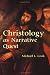 Christology as Narrative Quest (Zacchaeus Studies: Theology)
