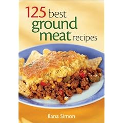 125 Best Ground Meat Recipes