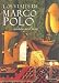 Books : Los Viajes de Marco Polo: Relatados Por el Mismo