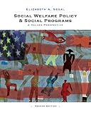 Social Welfare Policy and Social Programs: A Values Perspective