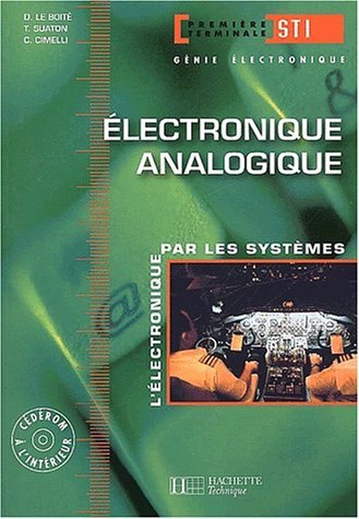 Electronique, terminale STI génie électronique 2, Analogique : Livre de l'élève