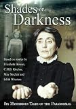  : Shades of Darkness - Six Mysterious Tales of the Paranormal